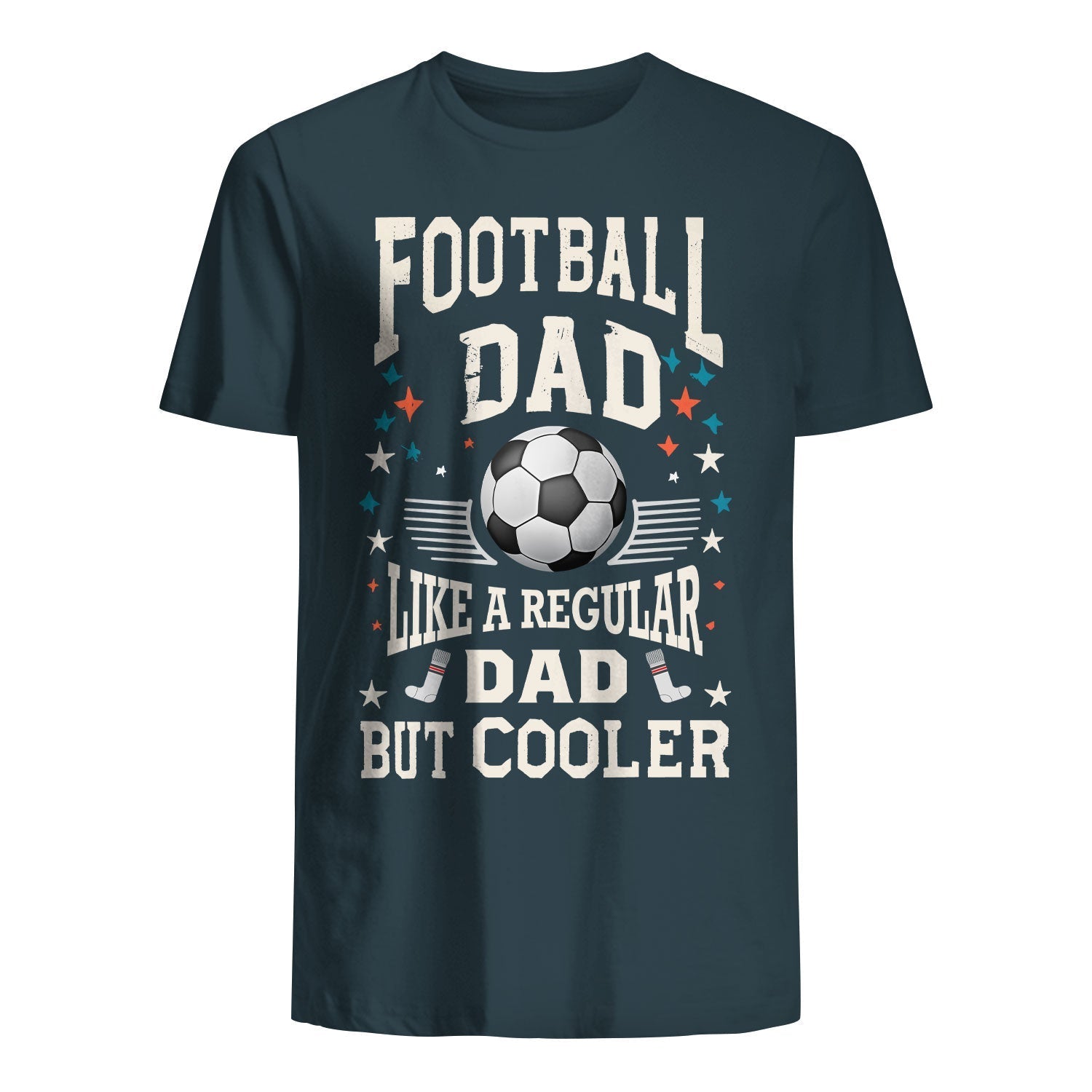 t shirt for dad football dad like a regular dad but cooler 2